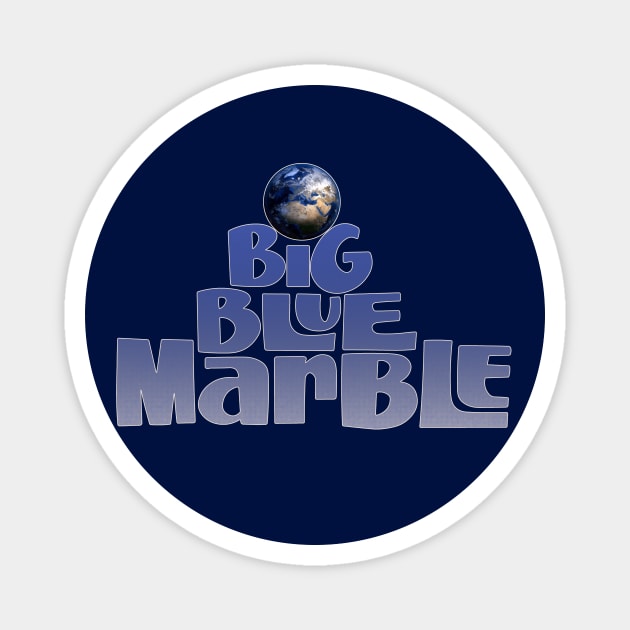 Big Blue Marble Magnet by Doc Multiverse Designs